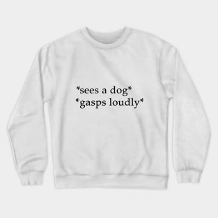 Dogs Crewneck Sweatshirt